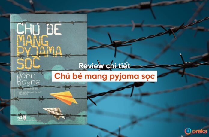 review sách chú bé mang pyjama sọc